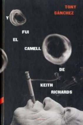 Yo fui el camello de Keith Richards