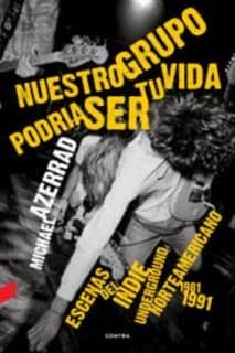 Nuestro grupo podría ser tu vida (2.ª edición)