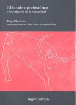 El hombre prehistórico y los orígenes de la humanidad