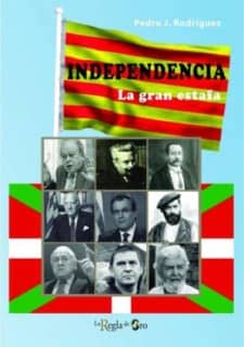 INDEPENDENCIA. La gran estafa.