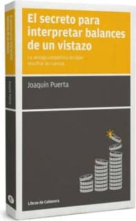 EL SECRETO PARA INTERPRETAR BALANCES DE