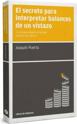 EL SECRETO PARA INTERPRETAR BALANCES DE