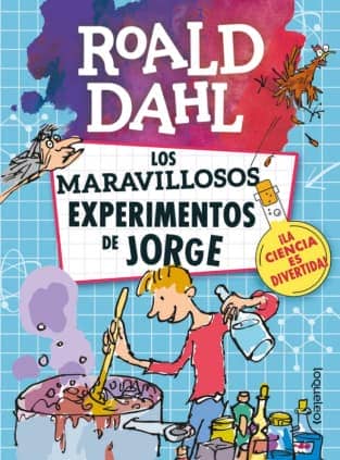 LOS MARAVILLOSOS EXPERIMENTOS DE JORGE