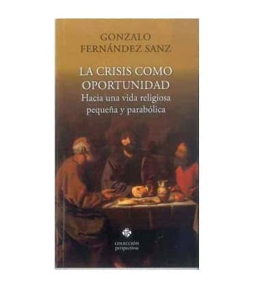 La crisis como oportunidad