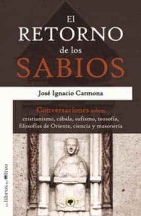EL RETORNO DE LOS SABIOS