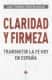 Claridad y firmeza