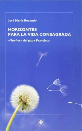 Horizontes para la vida consagrada