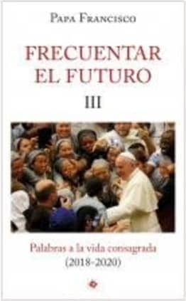 Frecuentar el futuro III