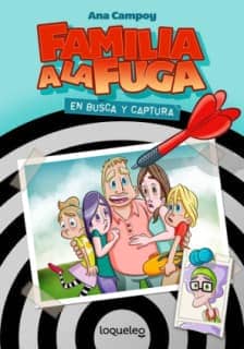FAMILA A LA FUGA 1 EN BUSCA Y CAPTURA N