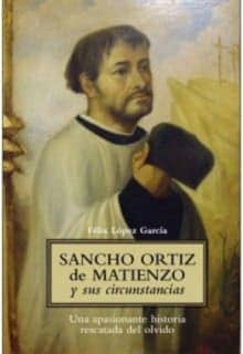 Sancho Ort¡z de Matienzo y sus circunstancias