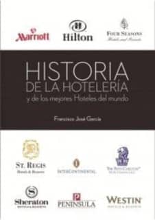 Historia de la hoteler¡a y de los mejores hoteles del mundo