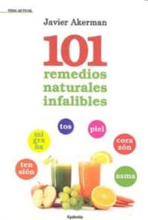 101 remedios naturales infalibles