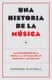 Una historia de la música