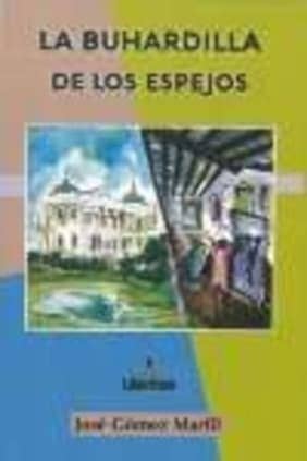 LA BUHARDILLA DE LOS ESPEJOS