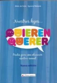 Nuestros hijos...Quieren querer
