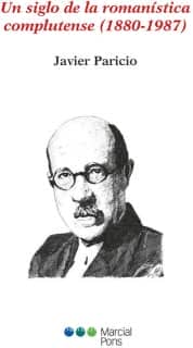 Un siglo de la romanística complutense (1880-1987)