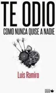 Te odio como nunca quise a nadie