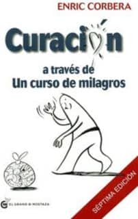 Curación a través de un curso de milagros