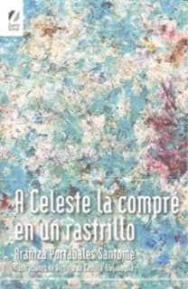 A Celeste la compré en un rastrillo