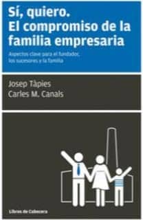 Sí, quiero. El compromiso de la familia empresaria