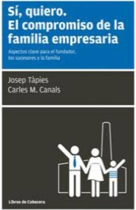 Sí, quiero. El compromiso de la familia empresaria