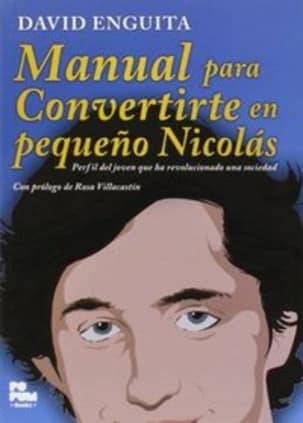 Manual para convertirte en pequeño Nicolás