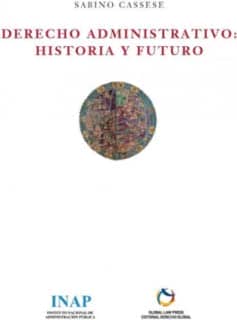 Derecho Administrativo: historia y futuro