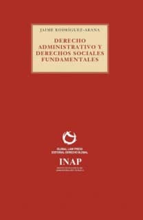 Derecho Administrativo y Derechos sociales fundamentales