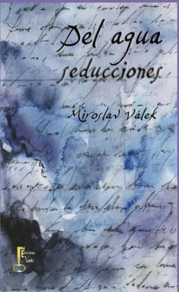 Del agua seducciones