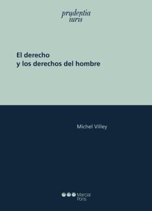El derecho y los derechos del hombre