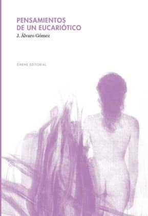 Pensamientos de un eucariótico