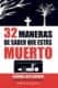 32 maneras de saber que estas muerto