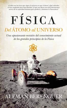 FISICA DEL ATOMO AL UNIVERSO