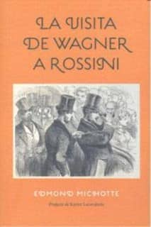 La visita de Wagner a Rossini