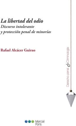 La libertad del odio