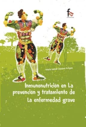INMUNONUTRICION EN LA PREVENCION Y TRATAMIENTO DE LA ENFERMEDAD GRAVE