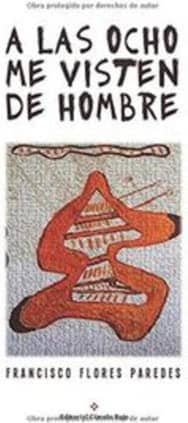 Y a las ocho me visten de hombre