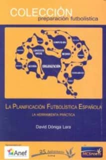 La planificación futbolística española