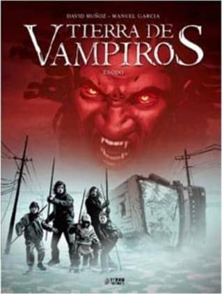Tierra de vampiros: Éxodo