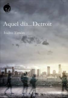 Aquel día... Detroit