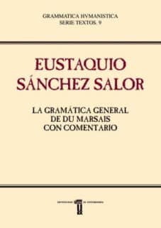 La Gramática General de Du Marsais con comentario