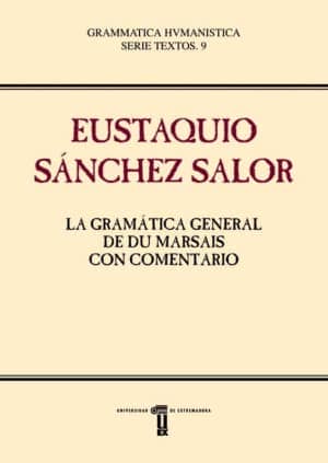 La Gramática General de Du Marsais con comentario
