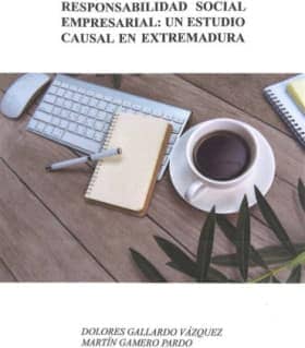 Responsabilidad Social Empresarial: Un estudio Causal en Extremadura.