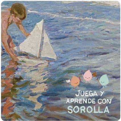 Juega y aprende con Sorolla