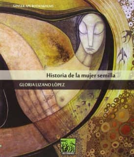 Historia de la mujer semilla
