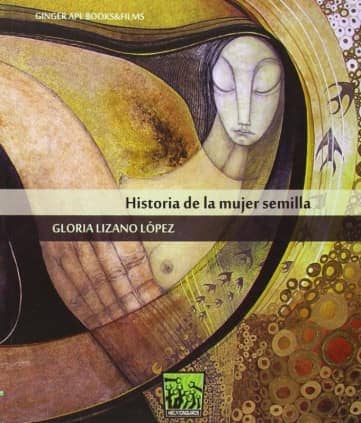 Historia de la mujer semilla