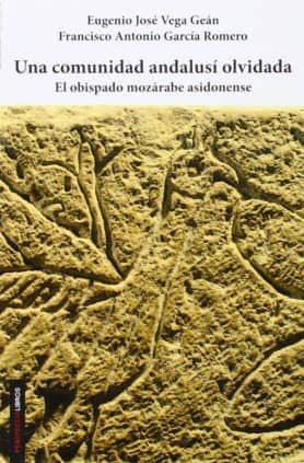 Una comunidad andalusí olvidada