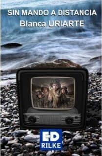 Sin mando a distancia