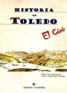 Historia de Toledo. El Cómic