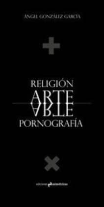 Religion, arte, pornografía